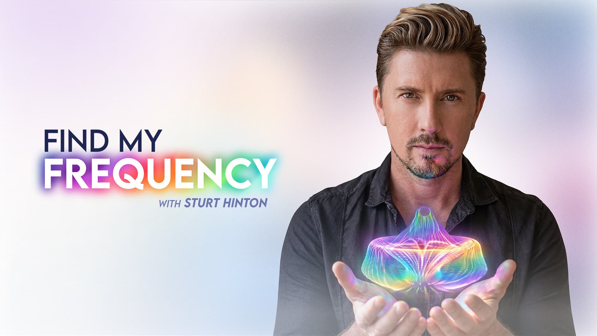 Find My Frequency official key art featuring Sturt Hinton